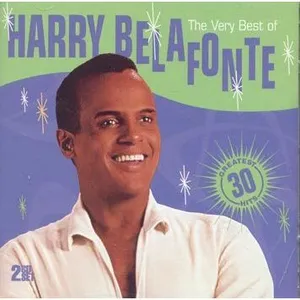 The very best of Harry Belafonte
